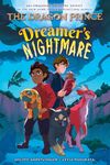 Dreamer's Nightmare (The Dragon Prince Graphic Novel #4)