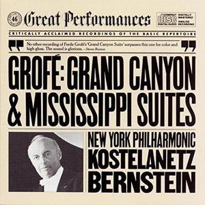 Grofe Grand Canyon Suite Mississippi Suite