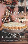 Sweet as Pie: A Small Town Romance (Good Southern Women Book 1)