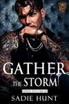 Gather the Storm: A Dark New Adult Romance (Blackwell Beasts Book 1)