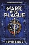 Mark of the Plague (A Blackthorn Ke