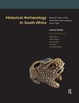 Historical Archaeology in South Africa: Material Culture of the Dutch East India Company at the Cape