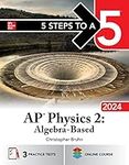 5 Steps to a 5: AP Physics 2: Algeb