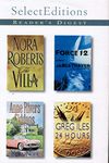 Reader's digest condensed books: volume 3 Select Editions, 2001 The Villa, 24 Hours, Nora, Nora, Force 12