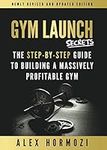 Gym Launch Secrets