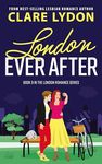 London Ever After (London Romance Series Book 9)