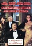 Our Favorite Things - Christmas in Vienna / Tony Bennett, Vanessa Williams, Placido Domingo, Charlotte Church