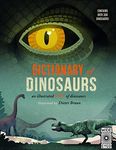 Dictionary of Dinosaurs: an illustrated A to Z of every dinosaur ever discovered: 1