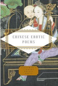 Chinese Erotic Poems (Everyman's Library Pocket Poets Series)