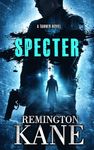 Specter (Tanner Novels Book 57)