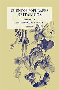Cuentos populares británicos: 25 (Las Tres Edades/ Biblioteca de Cuentos Populares)