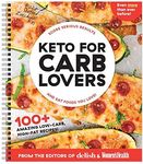 Keto For Carb Lovers: 100+ Amazing 