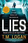 Lies: From the author of Netflix hit THE HOLIDAY, a gripping thriller guaranteed to keep you up all night