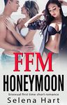 FFM Honeymoon: Bisexual First Time Cuckquean Husband Sharing (Temptation (Bisexual Menage FFM Romance Short Stories))