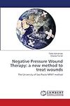 Negative Pressure Wound Therapy: a 