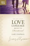 The One Year Love Language Minute Devotional (One Year Signature Line) (The One Year Signature Series)