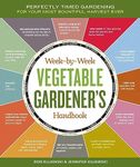 Week-by-Week Vegetable Gardener's H