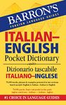 Barron's Italian-English Pocket Dictionary/ Dizionario Tascabile Italiano-Inglese (Barron's Foreign Language Guides) (Italian and English Edition)