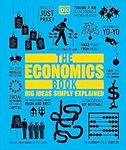 The Economics Book: Big Ideas Simpl