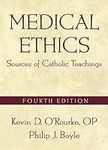 Medical Ethics: Sources of Catholic