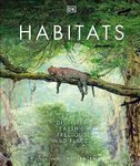 Habitats: Discover Earth's Precious