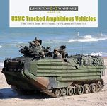 USMC Tracked Amphibious Vehicles: T46E1 / M76 Otter, M116 Husky, LVTP5, and LVTP7 / AAV7a1