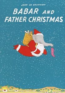 Babar and Father Christmas (Babar Series)