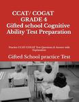 Grade 4 Gifted school cognitive Ability practice Test CCAT/ COGAT: Practice CCAT/COGAT Test Questions & Answer with Explanation