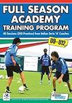 Full Season Academy Training Program U9-12 - 40 Sessions (200 Practices) from Italian Serie 'a' Coaches