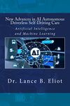 New Advances in AI Autonomous Driverless Self-Driving Cars: Artificial Intelligence and Machine Learning