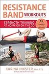 Resistance Band Workouts: 50 Exerci