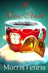 A New Start: Heartwarming Contemporary Christian romance Book (Small Town Christmas Romance Collection)