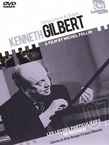 Kenneth Gilbert-Les leçons particulieres de Musique Volume 07 [Import]
