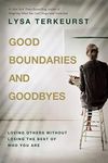 Good Boundaries and Goodbyes: Lovin