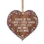 Little gifts for friends keepsake | because of you I laugh a little harder | christmas present for friend | best friend plaque | hanging heart quote handmade gifts for friends