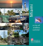 Miami A City of Endless Summer: A Photo Travel Experience: 4 (USA)