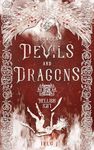 Between Devils and Dragons: Hellish Lies: dark urban romantasy in Hell (succubus X werewolf)