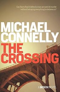 The Crossing: A Bosch Novel (Harry Bosch Book 20)
