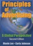 Principles of Advertising: A Global Perspective, Second Edition