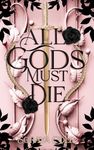 All Gods Must Die