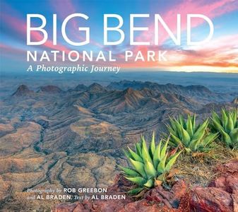 Big Bend National Park: A Photographic Journey