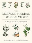 The Modern Herbal Dispensatory: A M