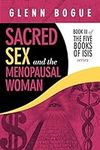 Sacred Sex and the Menopausal Woman