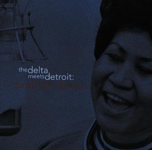 Delta Meets Detroit: Aretha's Blues