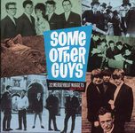 Some Other Guys: 32 Merseybeat Nuggets 1963-1966