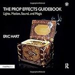 The Prop Effects Guidebook: Lights,