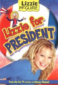 Lizzie for President: Junior Novel