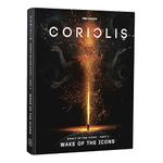 Free League Coriolis: Wake of The Icons - Expansion RPG Book, Final Installment, Softcover