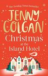 Christmas at the Island Hotel: From the bestselling author of feel-good festive fiction (Mure Book 4)