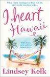 I Heart Hawaii: Hilarious, heartwar